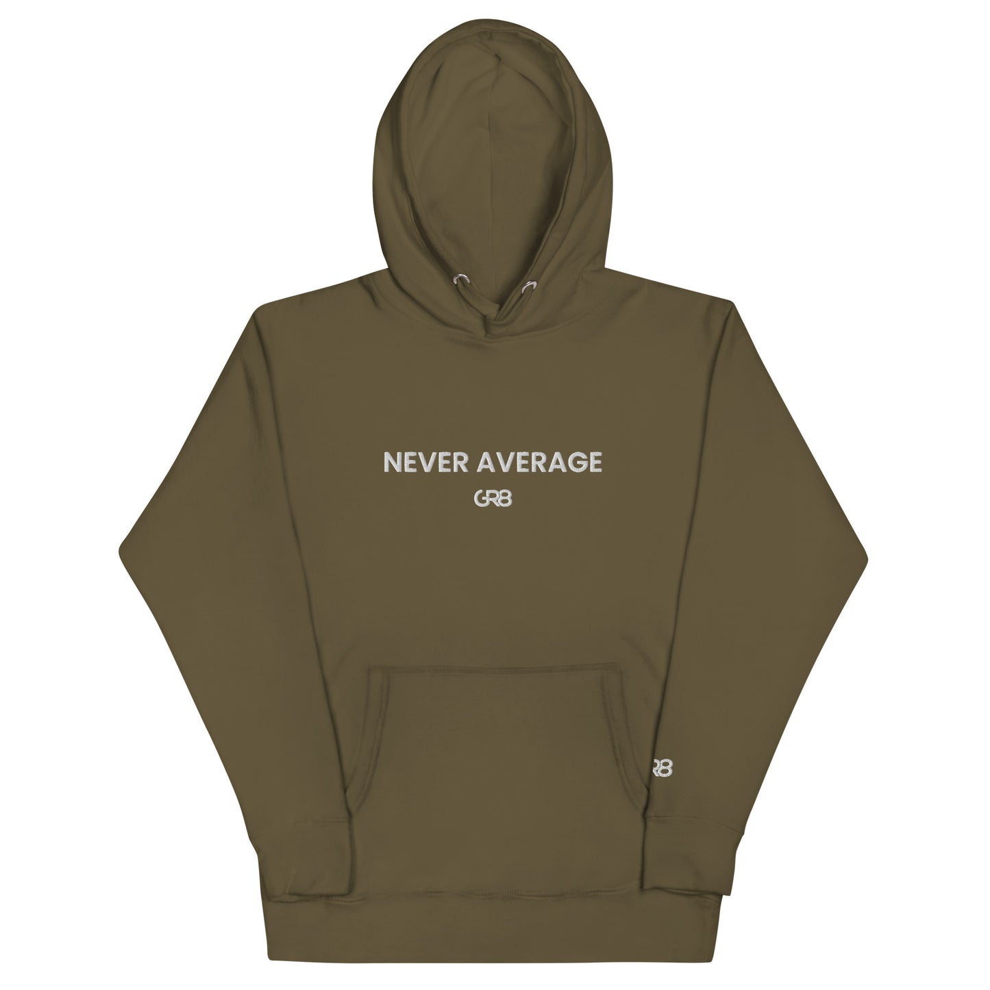 GR8 NEVER AVERAGE HOODIE