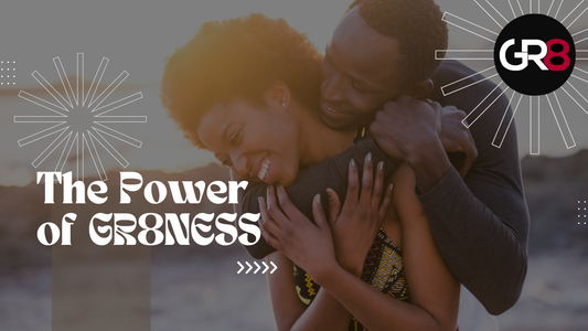 The Power of GR8NESS: How to Cultivate a Winning Mindset