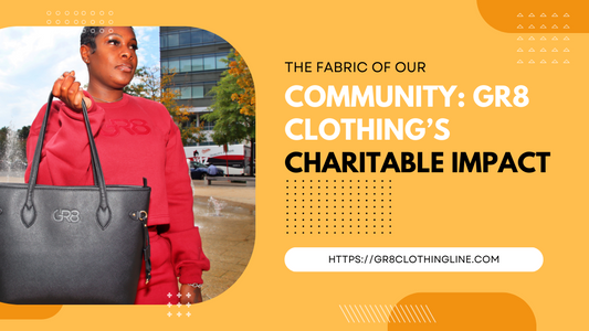 The Fabric of Our Community: GR8 Clothing’s Charitable Impact