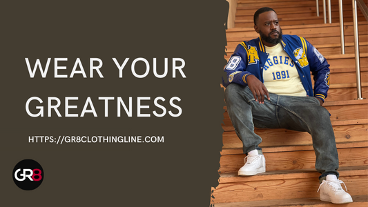 Wear Your GR8ness: The Power of a Positive Wardrobe