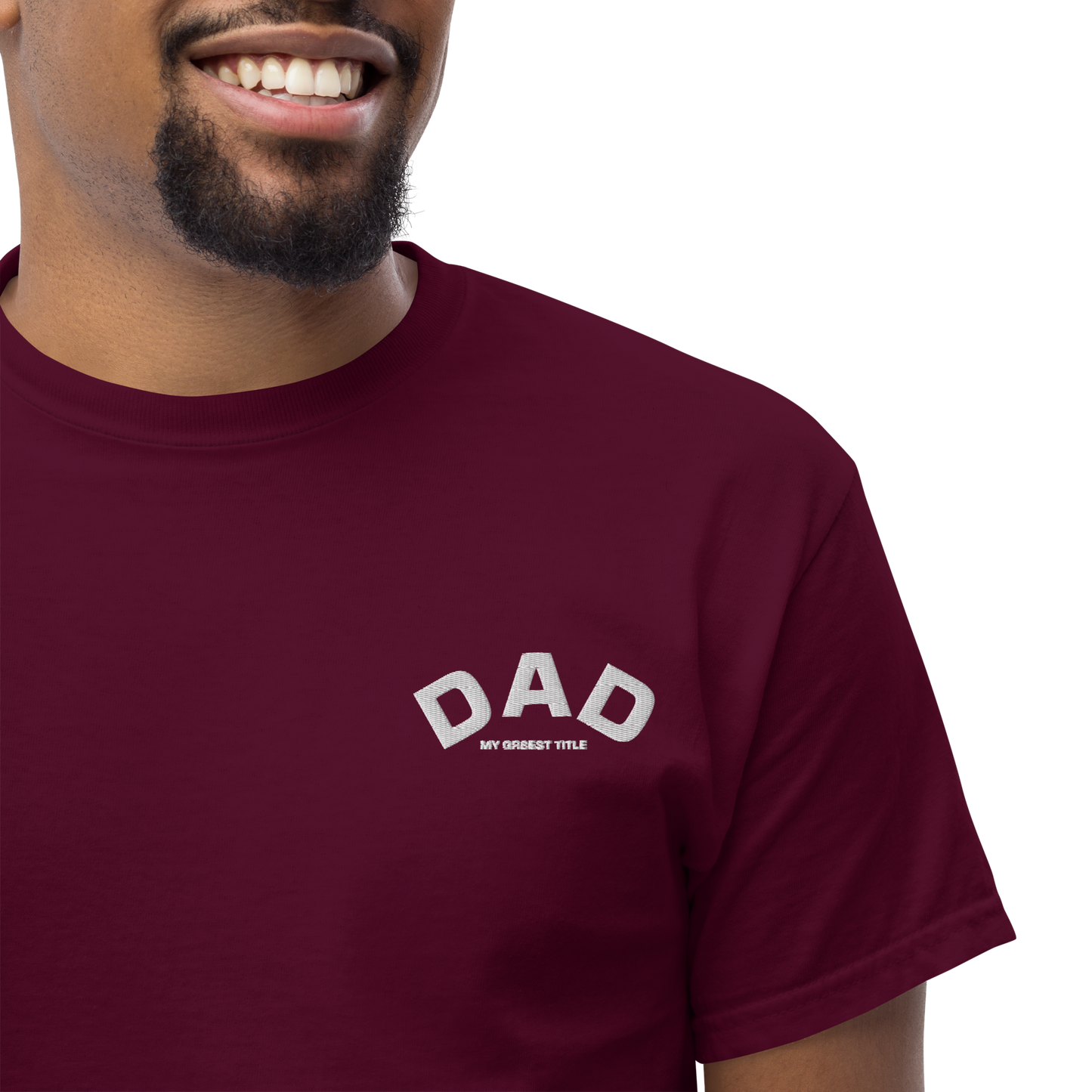 DAD - MY GR8EST TITLE - SHIRT