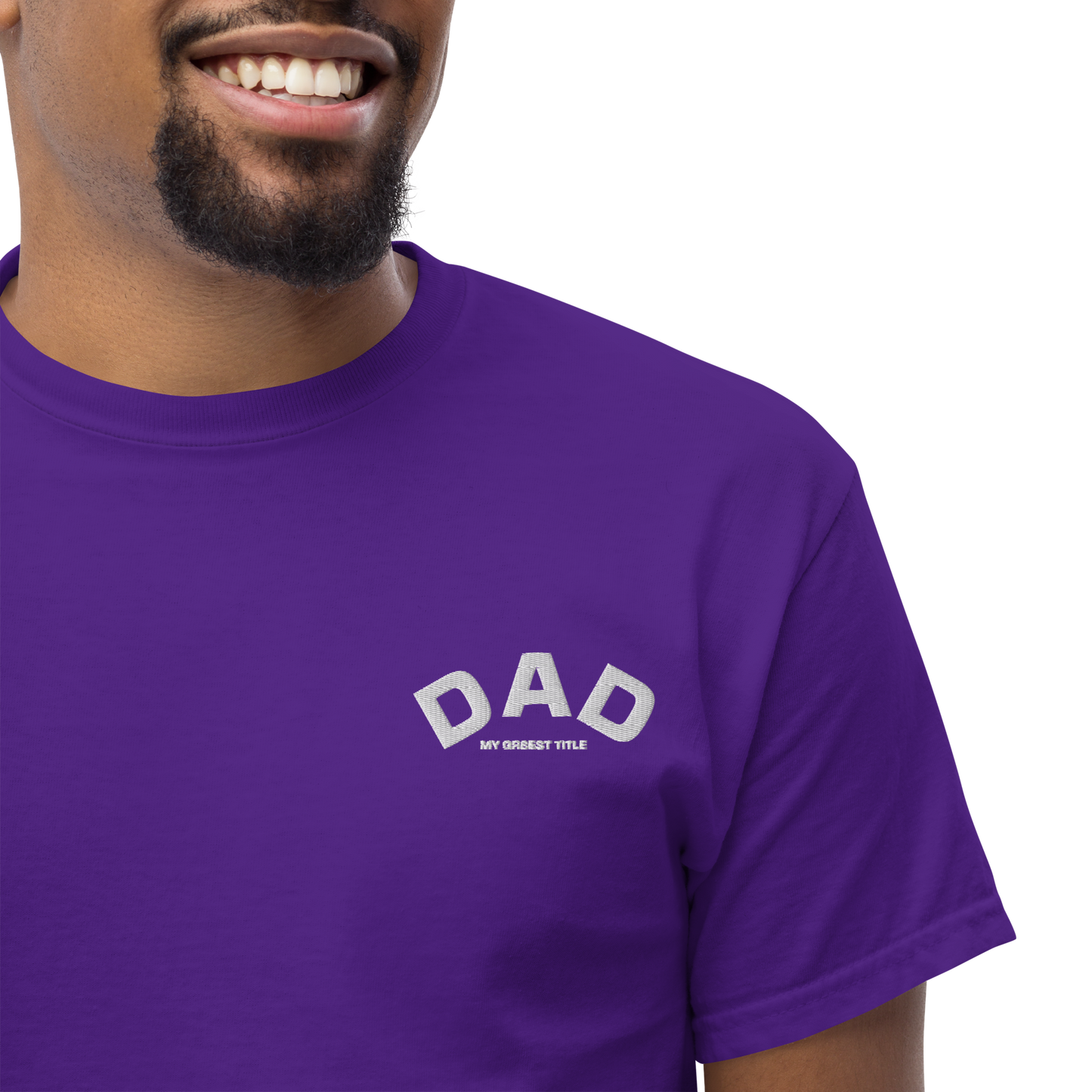 DAD - MY GR8EST TITLE - SHIRT