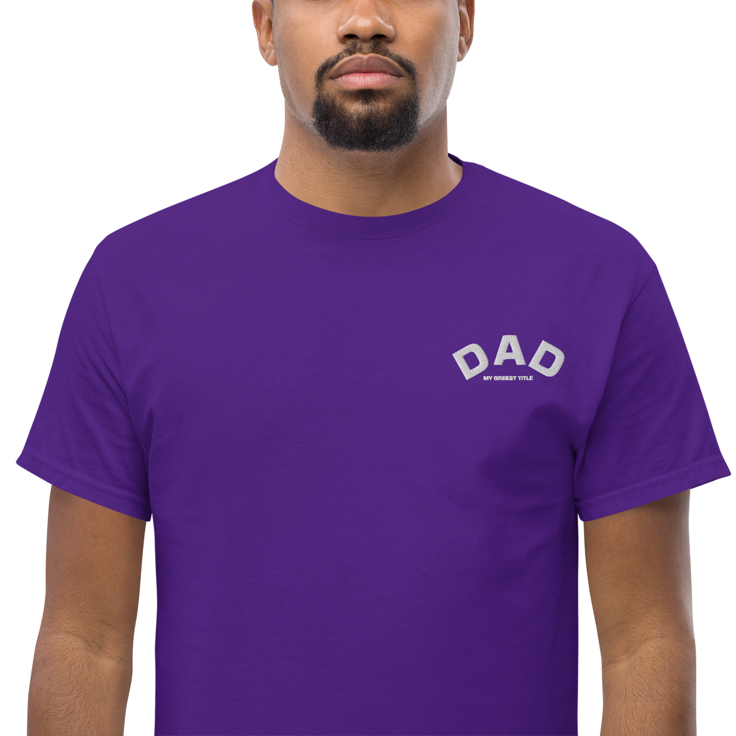 DAD - MY GR8EST TITLE - SHIRT