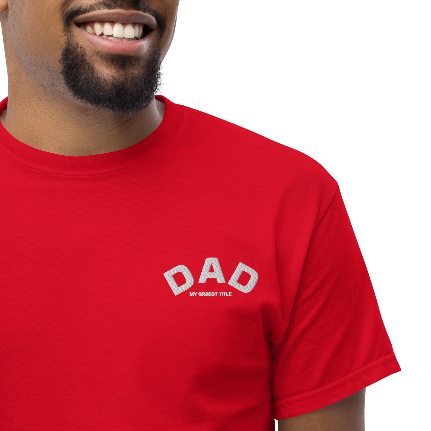 DAD - MY GR8EST TITLE - SHIRT