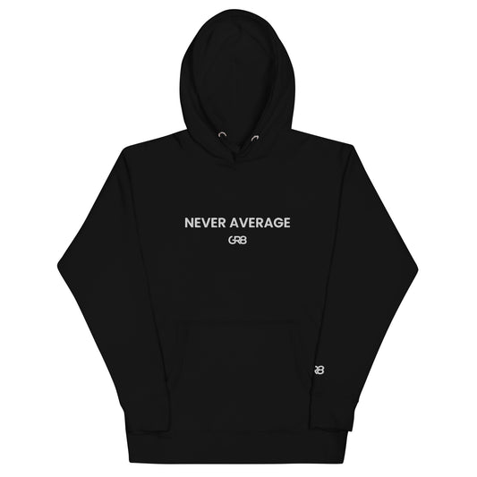 GR8 NEVER AVERAGE HOODIE